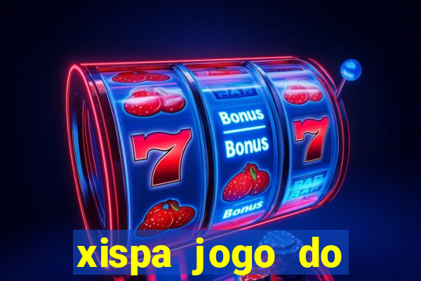 xispa jogo do bicho tabela